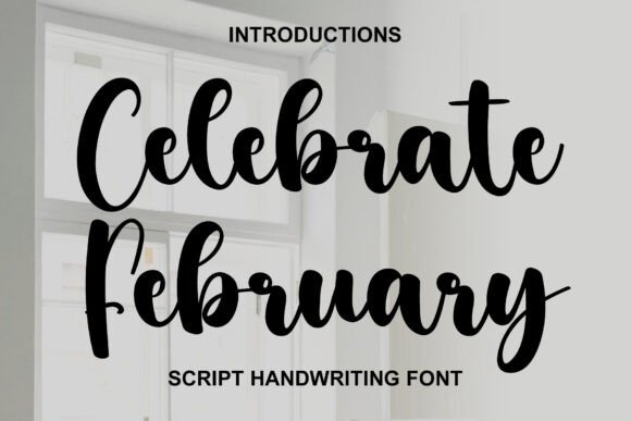 Celebrate February: A Handwritten Font for Branding