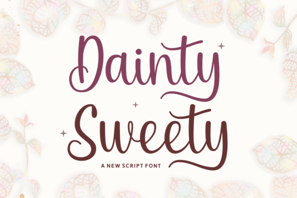 Dainty Sweety Font: A Sweet Upgrade for Your Brand