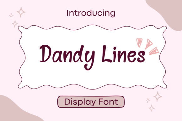 Dandy Lines Font: A Bold Choice for Branding