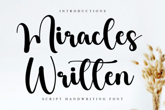 Miracles Written: A Timeless Script Font for Crafters