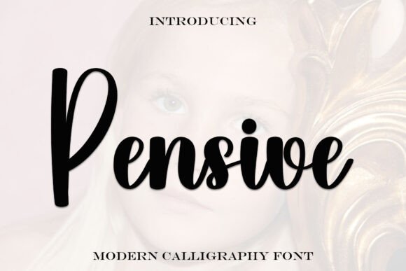 Pensive Font Review: Elevate Your Brand Identity