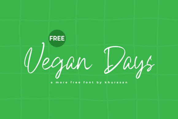 Vegan Days: A Handwritten Font for Authentic Branding