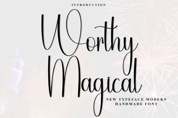 Worthy Magical: A Script Font for Elegant Branding